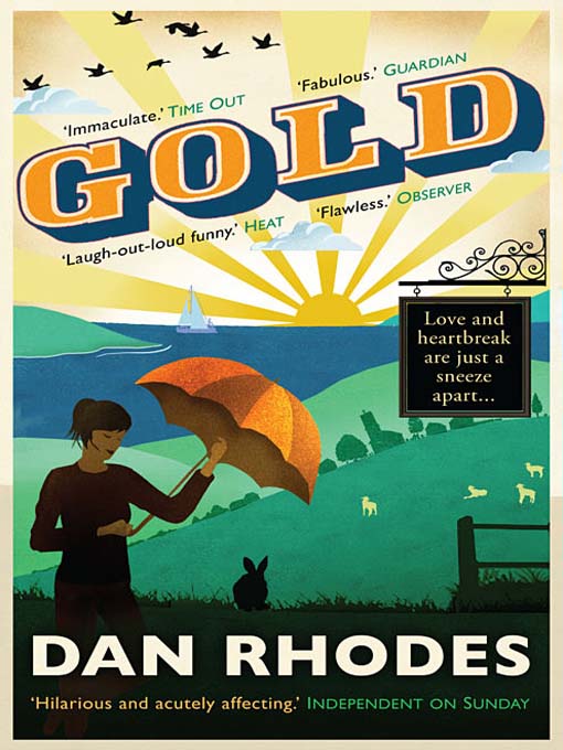 Title details for Gold by Dan Rhodes - Available